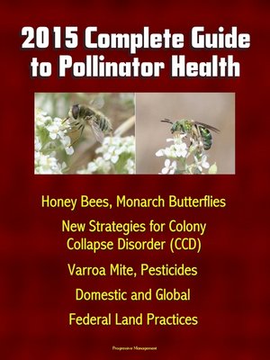 cover image of 2015 Complete Guide to Pollinator Health